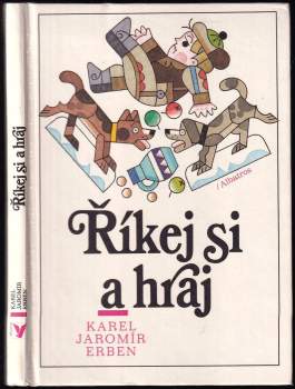 Říkej si a hraj