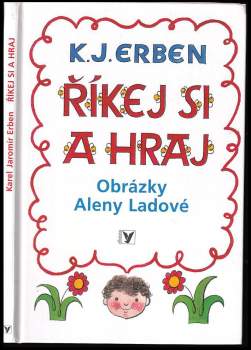 Říkej si a hraj
