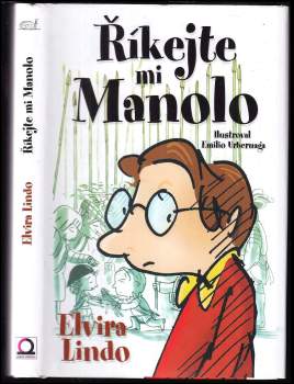 Elvira Lindo: Říkejte mi Manolo