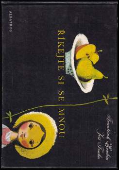 František Hrubín: Říkejte si se mnou