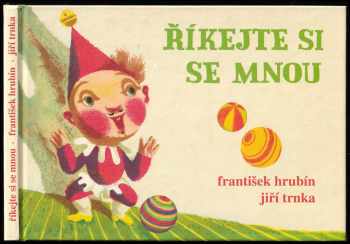 František Hrubín: Říkejte si se mnou