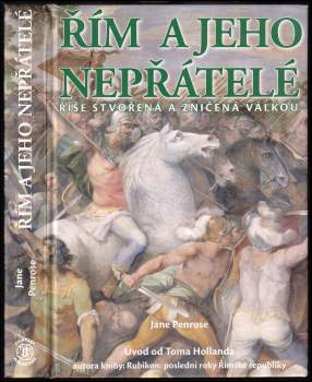 Jane Penrose: Řím a jeho nepřátelé