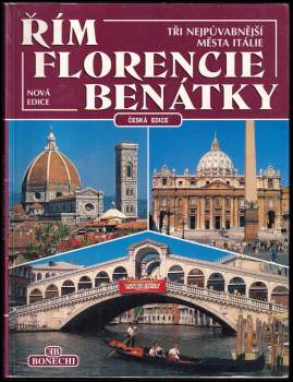 Řím, Florencie, Benátky