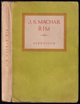 Josef Svatopluk Machar: Řím