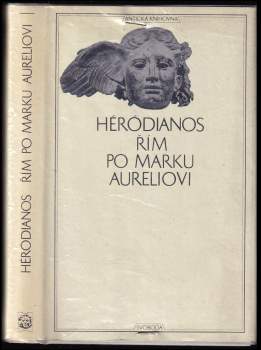 Řím po Marku Aureliovi : Sextus Aurelius Viktor Kniha o císařích