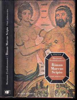 Marianne Fredriksson: Říman Marcus Scipio