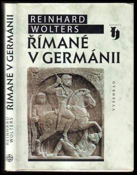 Reinhard Wolters: Římané v Germánii