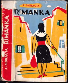 Rimanka - Alberto Moravia (1966, Vydavateľstvo politickej literatúry) - ID: 403966