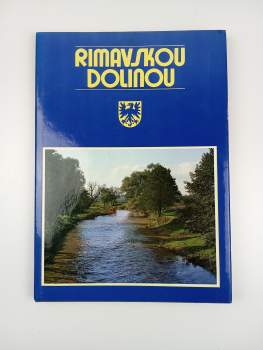 Alexander Jiroušek: Rimavskou dolinou