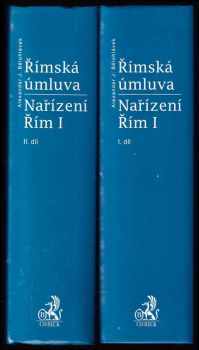 Římská úmluva a Nařízení Řím I