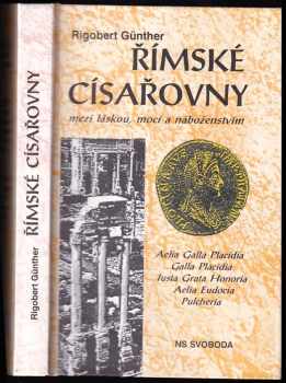 Rigobert Günther: Římské císařovny