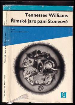 Římské jaro paní Stoneové - Tennessee Williams (1966, Československý spisovatel) - ID: 805225