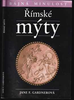 Jane F Gardner: Římské mýty