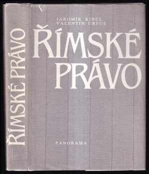 Římské právo : Celostátní vysokoškolská učebnice pro studenty právnických fakult