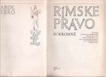 Karol Rebro: Rímské právo súkromné