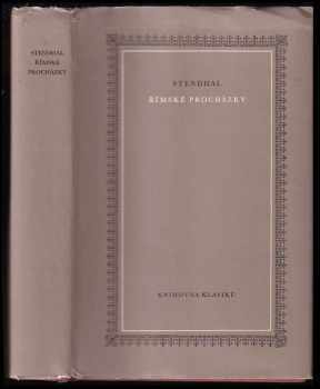 Římské procházky - Stendhal (1964, Státní nakladatelství krásné literatury a umění) - ID: 65911