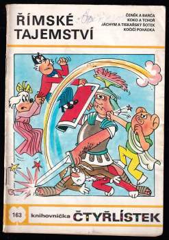 Ljuba Štíplová: Římské tajemství  - Čtyřlístek 163