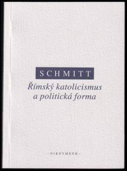 Římský katolicismus a politická forma