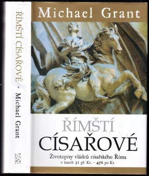 Michael Grant: Římští císařové