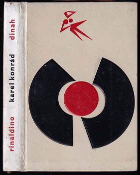 Karel Konrád: Rinaldino ; Dinah