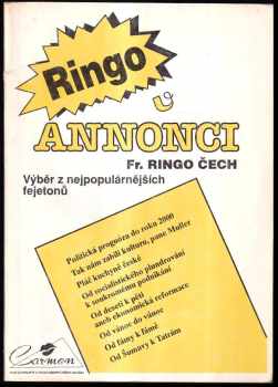 Ringo v Annonci : výběr z nejpopulárnějších fejetonů - František Ringo Čech (1991, Carmen) - ID: 751102
