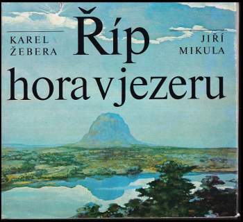 Říp, hora v jezeru