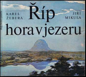 Říp, hora v jezeru