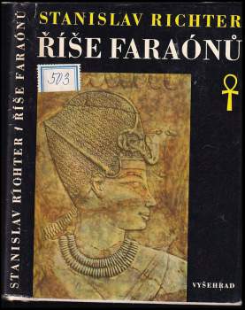 Stanislav Richter: Říše faraónů