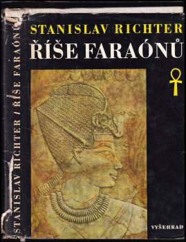 Stanislav Richter: Říše faraónů