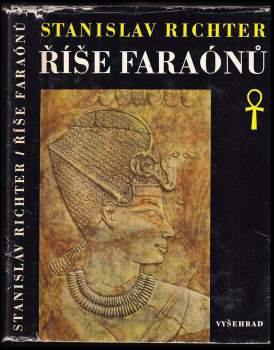 Stanislav Richter: Říše faraónů