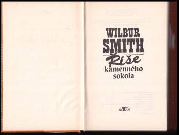 Wilbur A Smith: Říše kamenného sokola