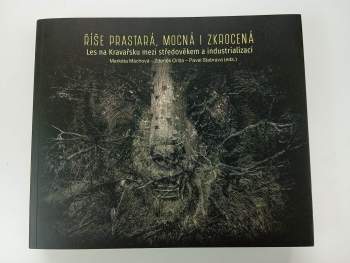 Říše prastará, mocná i zkrocená