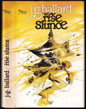 J. G Ballard: Říše slunce