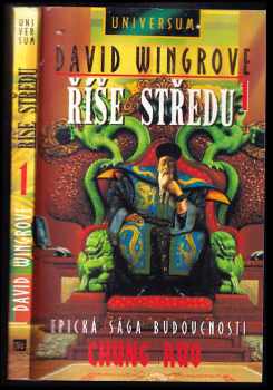 David Wingrove: Říše středu