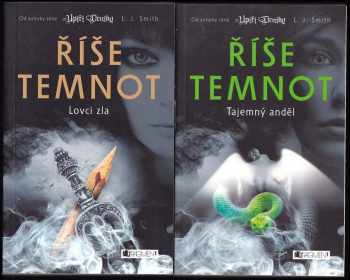 L. J Smith: Říše temnot 1-5: Tajemství upírů + Prokleté sestry + Černá magie + Tajemný anděl + Lovci zla