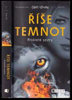 Říše temnot : Prokleté sestry - L. J Smith (2012, Fragment) - ID: 552272