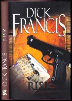 Dick Francis: Risk