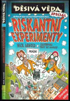 Nick Arnold: Riskantní experimenty