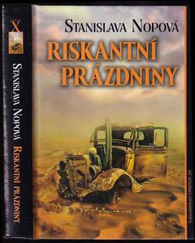 Riskantní prázdniny