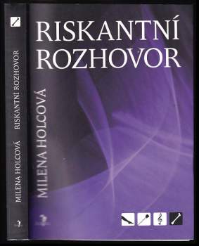 Milena Holcová: Riskantní rozhovor