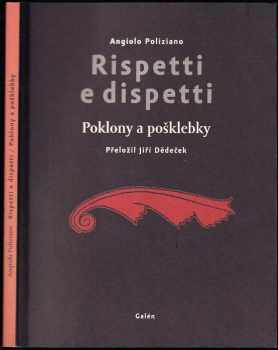 Jiří Dědeček: Rispetti e dispetti