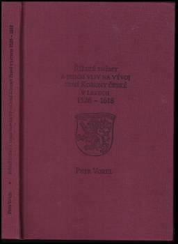 Říšské sněmy a jejich vliv na vývoj zemí Koruny české v letech 1526-1618