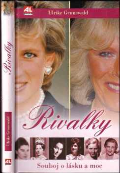 Ulrike Grunewald: Rivalky
