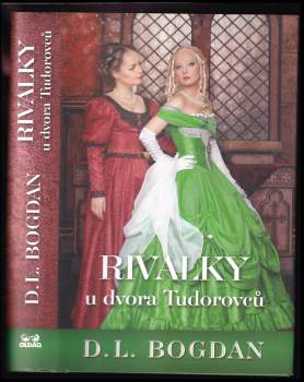 Rivalky u dvora Tudorovců