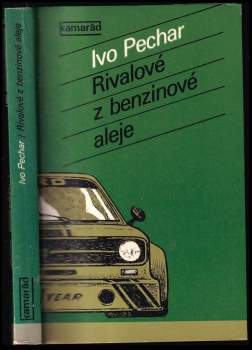 Rivalové z benzinové aleje