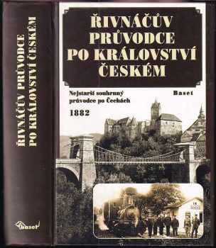 Řivnáčův průvodce po království Českém