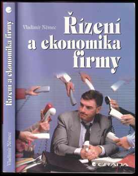 Vladimír Němec: Řízení a ekonomika firmy