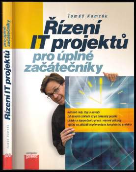 Řízení IT projektů pro úplné začátečníky