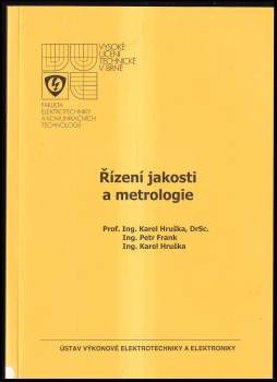 Řízení jakosti a metrologie
