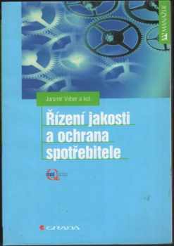 Jaromír Veber: Řízení jakosti a ochrana spotřebitele